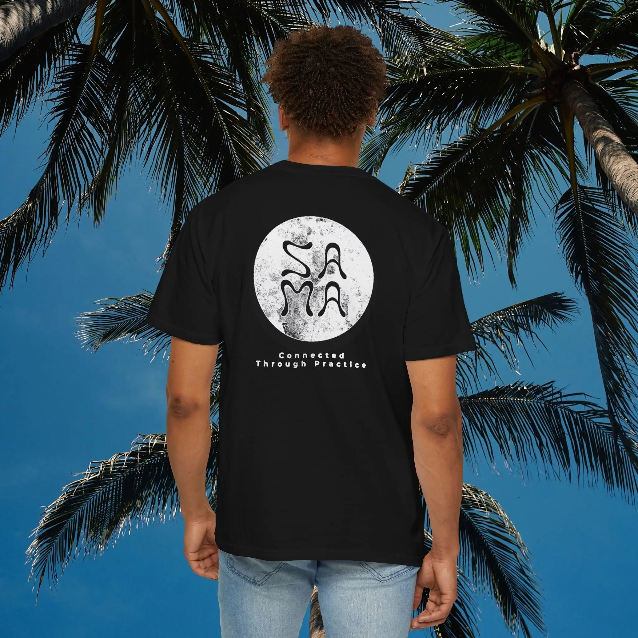 Sama Yoga House - Connected Through Practice T shirt - Sama Yoga House