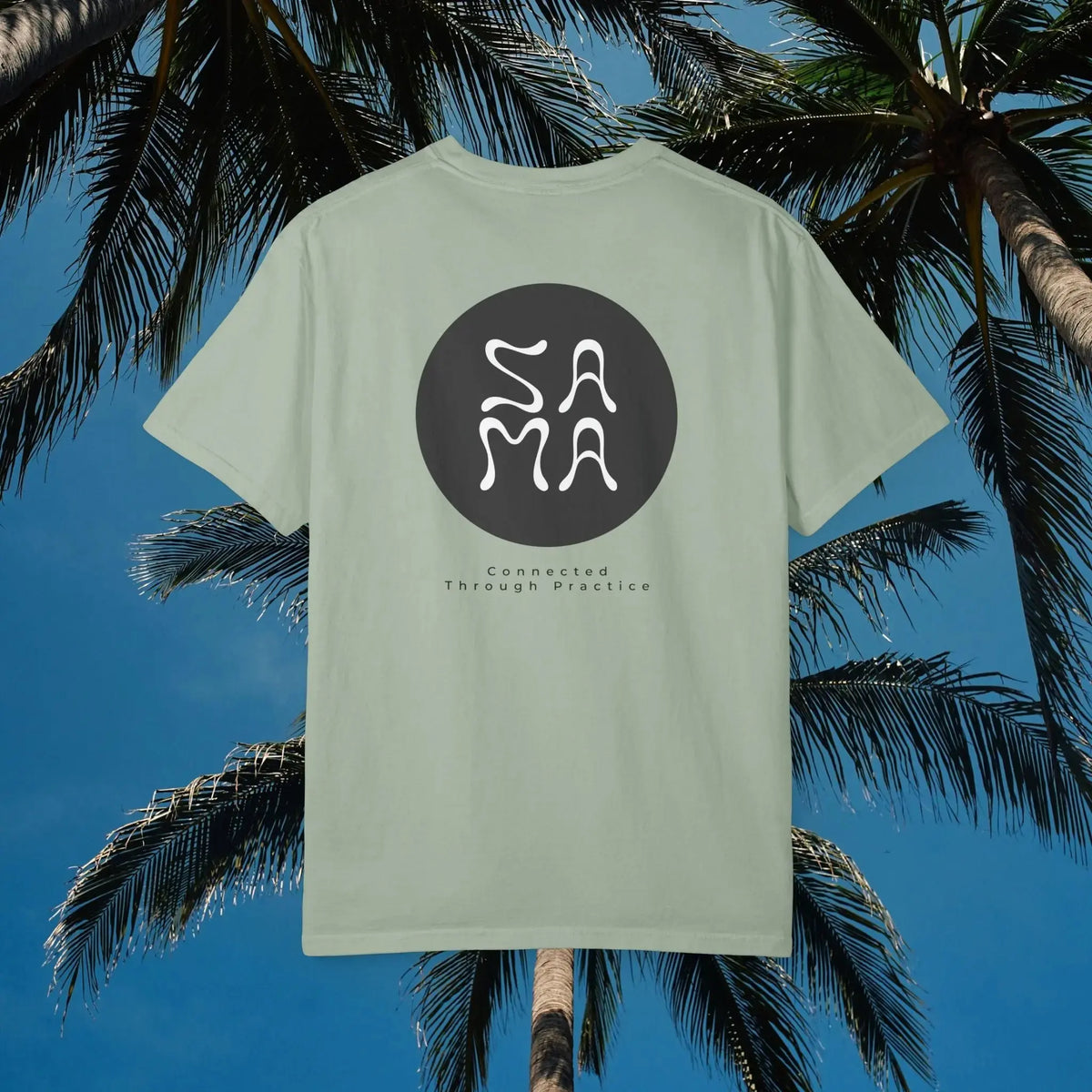 Sama Yoga House - Connected Through Practice T shirt - Sama Yoga House